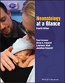 Neonatology at a Glance - Tom (St Mary's Hospital) Lissauer ; Avroy A. (Rainbow Babies & Children's Hospital) Fanaroff ; Lawrence (St James' University Hospital Miall - 9781119513193