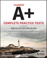 CompTIA A+ Complete Practice Tests - PARKER,  Jeff T. ; Docter, Quentin - 9781119516972