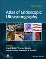 Atlas of Endoscopic Ultrasonography - Frank G. (Mount Sinai Hospital South Gress ; Thomas J. (University of California Savides ; Brenna (Harvard Medical School Casey - 9781119523000