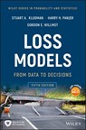 Loss Models - Stuart A. Klugman ; Harry H. Panjer ; Gordon E. Willmot - 9781119523758