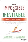 From Impossible to Inevitable - Aaron Ross ; Jason Lemkin - 9781119531692