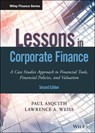 Lessons in Corporate Finance - Paul Asquith ; Lawrence A. Weiss - 9781119537830
