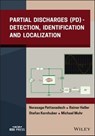 Partial Discharges (PD) - Norasage Pattanadech ; Rainer Haller ; Stefan Kornhuber ; Michael Muhr - 9781119568421