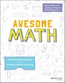 Awesome Math - Titu Andreescu ; Kathy Cordeiro ; Alina Andreescu - 9781119575702