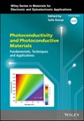 Photoconductivity and Photoconductive Materials - Arthur Willoughby ; Peter Capper ; Safa O. Kasap - 9781119579120