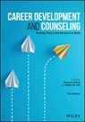 Career Development and Counseling - Steven D. (Loyola University Chicago) Brown ; Robert W. (University of Maryland Lent - 9781119580355