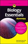 Biology Essentials For Dummies - Rene Fester Kratz ; Donna Rae Siegfried - 9781119589587