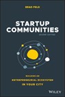 Startup Communities - Brad Feld - 9781119617655