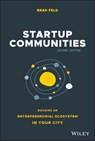 Startup Communities - Brad Feld - 9781119617792