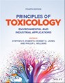 Principles of Toxicology - Stephen M. Roberts ; Robert C. James ; Phillip L. Williams - 9781119635161