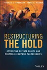 Restructuring the Hold - Thomas C. Anderson ; Mark G. Habner - 9781119635185