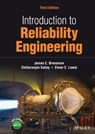 Introduction to Reliability Engineering - James E. Breneman ; Chittaranjan Sahay ; Elmer E. Lewis - 9781119640653