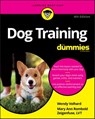 Dog Training For Dummies - Wendy Volhard ; Mary Ann Rombold-Zeigenfuse - 9781119656876