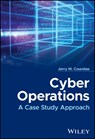Cyber Operations - Jerry M. (United States Office of the Secretary of Defense (OSD)) Couretas - 9781119712091