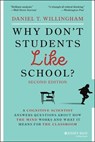 Why Don't Students Like School? - Daniel T. (University of Virginia) Willingham - 9781119715665