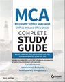 MCA Microsoft Office Specialist (Office 365 and Office 2019) Complete Study Guide - Eric Butow - 9781119718505