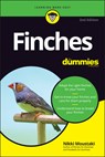 Finches For Dummies - Nikki Moustaki - 9781119755319