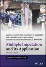 Multiple Imputation and its Application - James R. (London School of Hygiene & Tropical Medicine Carpenter ; Jonathan W. (London School of Hygiene & Tropical Medicine Bartlett ; Tim P. (University College London Morris ; Angela M. (University of Cambridge Wood - 9781119756088