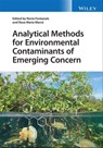 Analytical Methods for Environmental Contaminants of Emerging Concern - Nuria Fontanals ; Rosa Maria Marce - 9781119763888