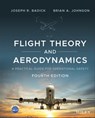 Flight Theory and Aerodynamics - Joseph R. Badick ; Brian A. Johnson - 9781119772415