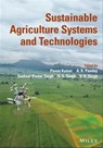 Sustainable Agriculture Systems and Technologies - Pavan Kumar ; A. K. Pandey ; Susheel Kumar Singh ; S. S. Singh ; V. K. Singh - 9781119808558