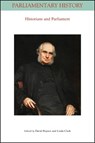 Historians and Parliament - David W. (School of Law Hayton ; Linda Clark - 9781119810346