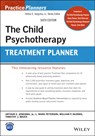 The Child Psychotherapy Treatment Planner - Arthur E. Jongsma ; L. Mark (Bethany Christian Service's Residential Treatment & Family Counseling Prog. Peterson ; William P. (Psychological Consultants McInnis ; Timothy J. (University of Illinois College of Medicine in Peoria Bruce - 9781119810582