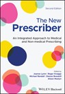 The New Prescriber - Joanne (University of Nottingham Lymn ; Alison (University of Nottingham Mostyn ; Roger (University of Nottingham Knaggs - 9781119833154