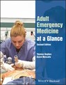 Adult Emergency Medicine at a Glance - Thomas (Consultant Emergency Physician Hughes ; David Metcalfe - 9781119839361
