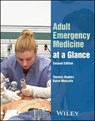 Adult Emergency Medicine at a Glance - Thomas Hughes ; David Metcalfe - 9781119839408