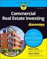 Commercial Real Estate Investing For Dummies - Peter Conti ; Peter Harris - 9781119858485