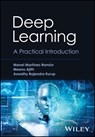 Deep Learning - Manel (University of New Mexico Martinez-Ramon ; Meenu (Georgia State University; Georgia Institute of Technology; Emory University Ajith ; Aswathy Rajendra (University of Mexico Kurup - 9781119861867