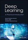 Deep Learning - Manel Martinez-Ramon ; Meenu Ajith ; Aswathy Rajendra Kurup - 9781119861881