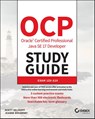 OCP Oracle Certified Professional Java SE 17 Developer Study Guide - Scott (Selikoff Solutions Selikoff ; Jeanne (CodeRanch) Boyarsky - 9781119864585