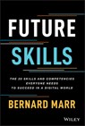 Future Skills - Bernard (Advanced Performance Institute Marr - 9781119870401