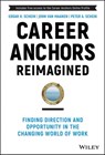 Career Anchors Reimagined - John Van Maanen ; Edgar H. Schein ; Peter A. Schein - 9781119899495