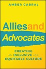 Allies and Advocates - Amber Cabral - 9781119913702