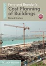 Ferry and Brandon's Cost Planning of Buildings - Richard (Liverpool John Moores University) Kirkham - 9781119968627