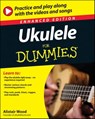 Ukulele For Dummies, Enhanced Edition - Alistair Wood - 9781119976042