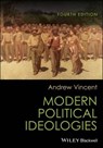 Modern Political Ideologies - Andrew Vincent - 9781119981657
