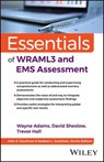 Essentials of WRAML3 and EMS Assessment - Wayne Adams ; David Sheslow ; Trevor A. Hall ; Alan S. Kaufman ; Nadeen L. Kaufman - 9781119987833
