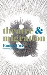 Theatre and Migration - Peter (University of California Sellars ; Emma (Royal Holloway Cox - 9781137004017