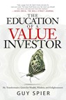 The Education of a Value Investor - Guy Spier - 9781137278814