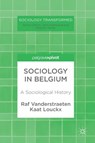 Sociology in Belgium - Raf Vanderstraeten ; Kaat Louckx - 9781137556622