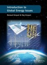 Introduction to Global Energy Issues - Renaud Gicquel ; May Gicquel - 9781138000148