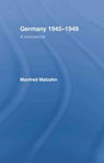 Germany 1945-1949 - Manfred Malzahn - 9781138009028