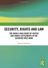 Security, Rights and Law - Rouba Al-Salem - 9781138095106