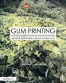 Gum Printing - Christina (Professor of Photography at Montana State University Anderson - 9781138101500