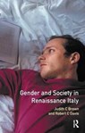 Gender and Society in Renaissance Italy - Judith C. Brown ; Robert C. Davis - 9781138158337