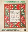 Translation in Asia - Ronit Ricci ; Jan van der Putten - 9781138172180